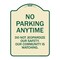 Signmission No Parking Anytime Do Not Jeopardize Our Safety. Our Community Is Watching, A-DES-TG-1824-23765 A-DES-TG-1824-23765 - alternate 1